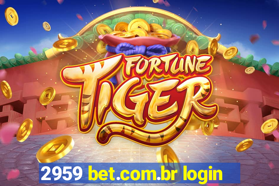 2959 bet.com.br login